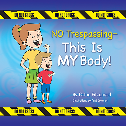 NO Trespassing - This Is MY Body! - Book Cover